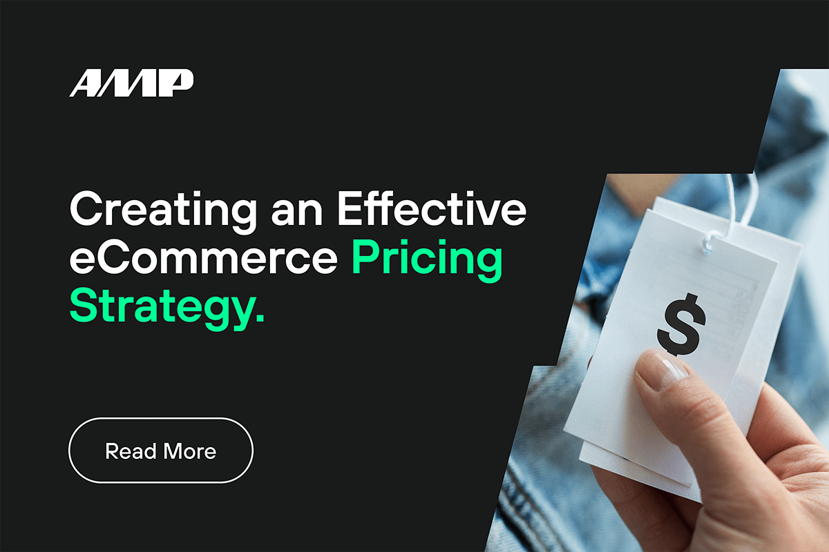 Creating An Effective Ecommerce Pricing Strategy