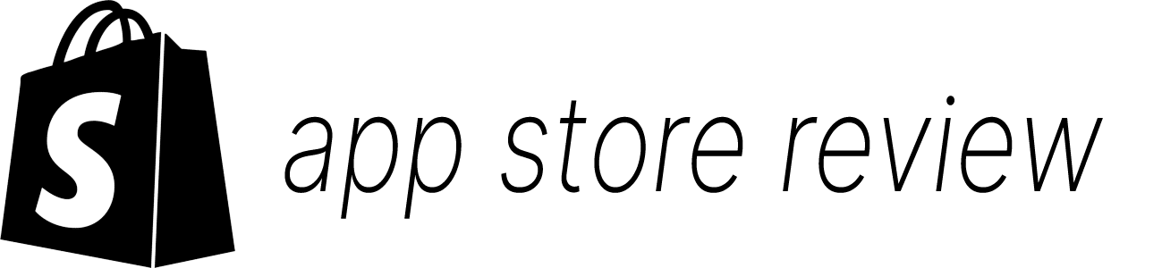 shopify app store review