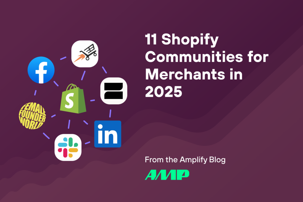 11 Shopify Communities for Merchants in 2025